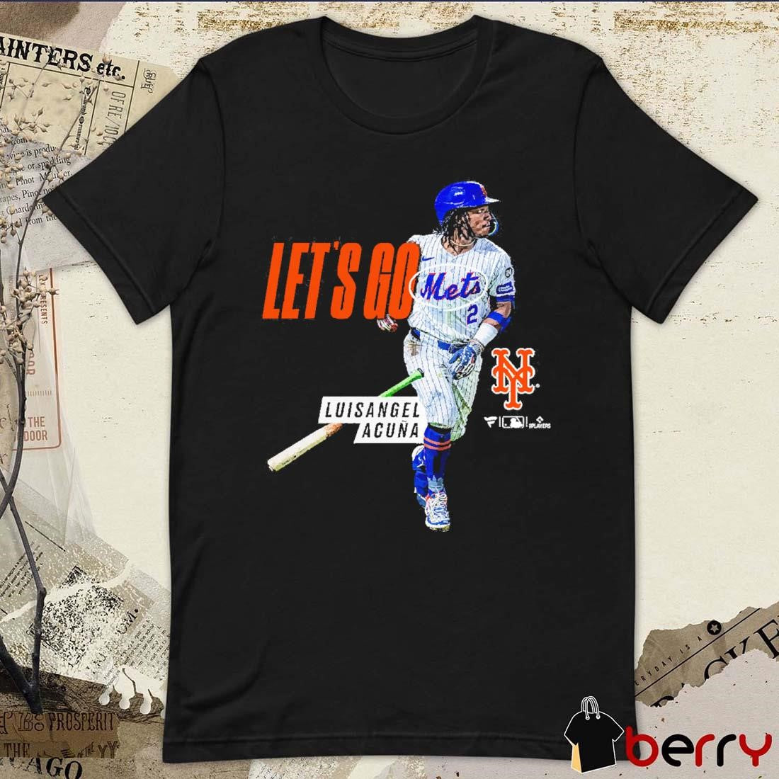 Let’s Go Luisangel Acuña New York Mets MLB First Home Run t-shirt