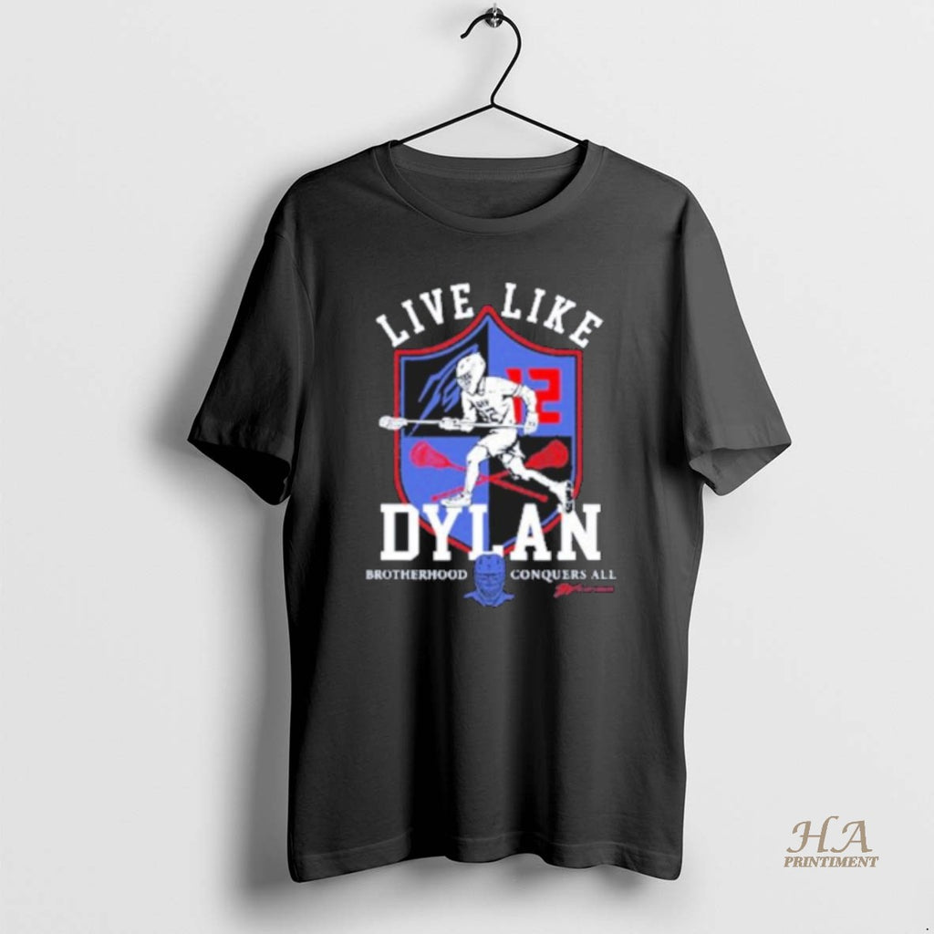Official Live Like Dylan Brotherhood Conquers All