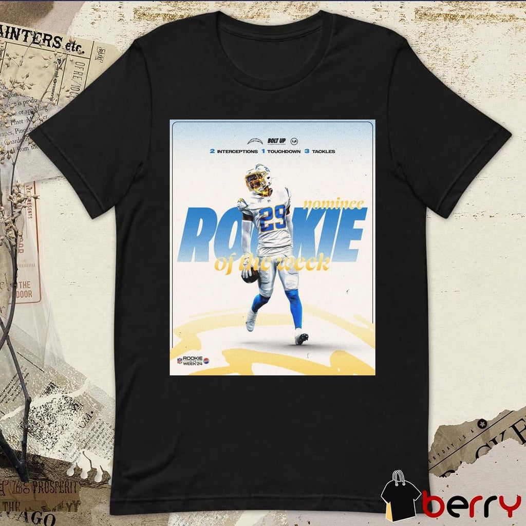 Los Angeles Chargers Tarheeb Still Nominee Rookie Of The Week ’24 2 Interceptions 1 Touchdown 3 Tackles Poster t-shirt