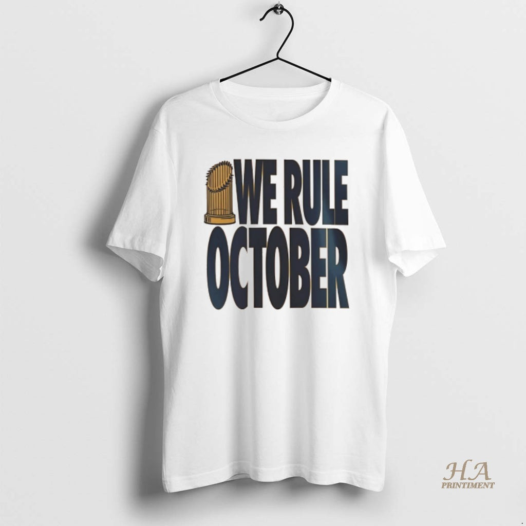 Official Los Angeles Dodgers We Rule October 2025