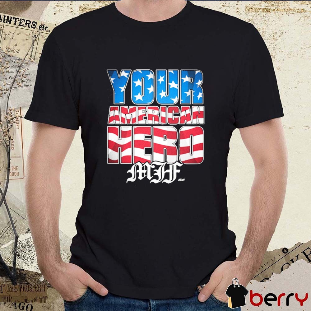 MJF Your American Hero USA Flag AEW 2025 t-shirt
