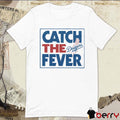 MLB Los Angeles Dodgers Catch The Fever 2024 t-shirt