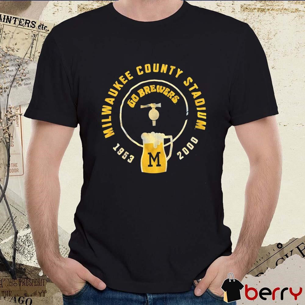 MLB Milwaukee County Stadium Go Brewers 1953 – 2000 t-shirt