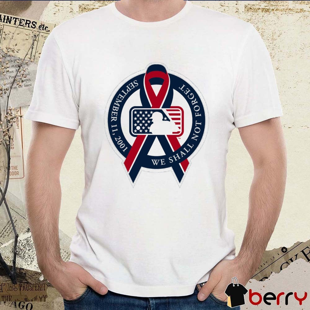 Major League Baseball September 11, 2001 We Shall Not Forget Logo t-shirt