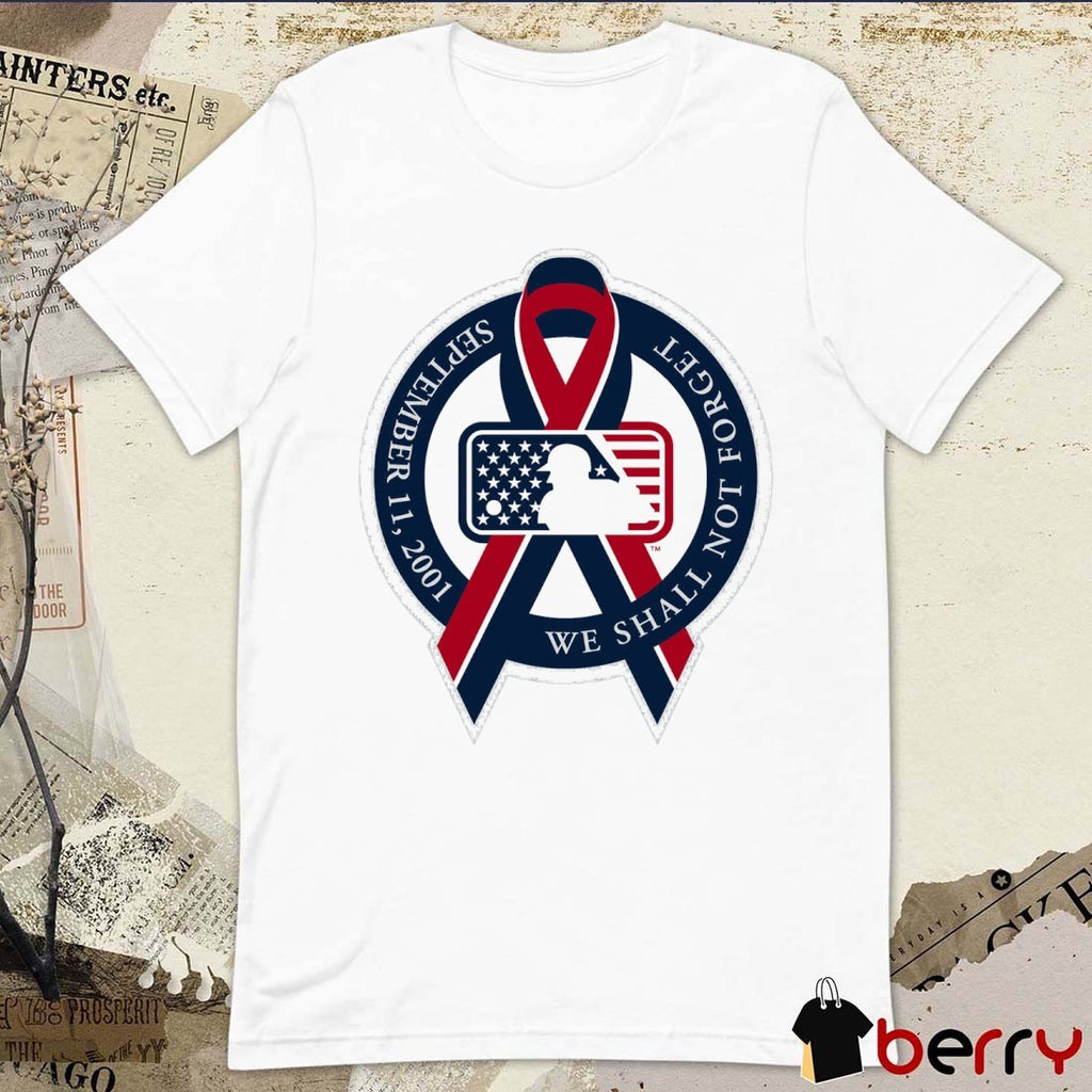 Major League Baseball September 11, 2001 We Shall Not Forget Logo t-shirt