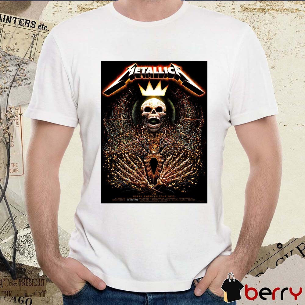 Metallica M72 Charlotte North American Tour 2025 Syracuse Toronto Nashville Blacksburg Columbus Poster t-shirt