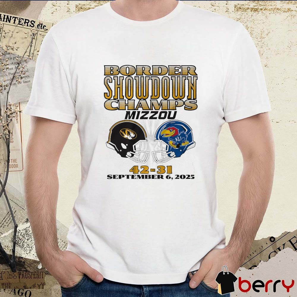 Missouri Tigers Football Border Showdown Champs Mizzou Vs Kansas Score 42-31 September 6 2025 t-shirt