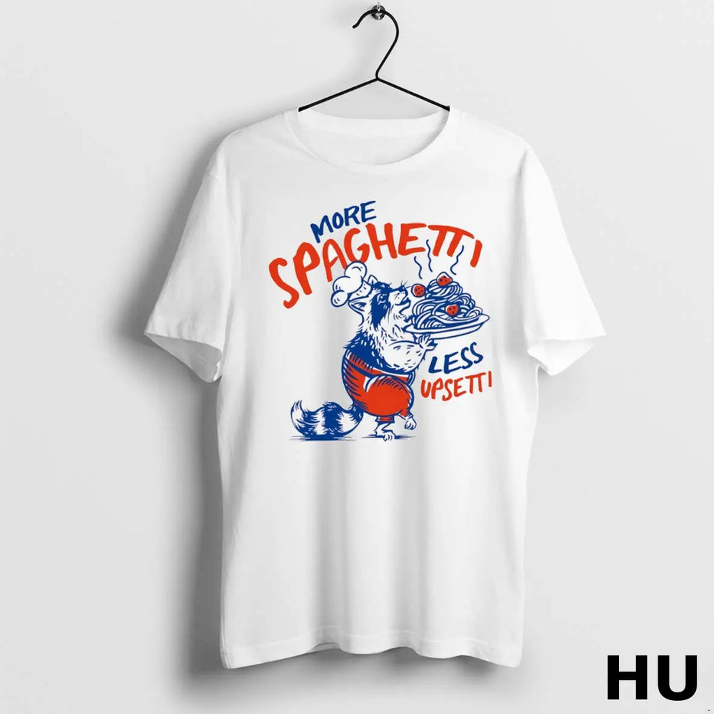 Official More Spaghetti Less Upsetti T Shirt