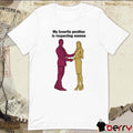 My Favorite Position Is Respecting Women t-shirt