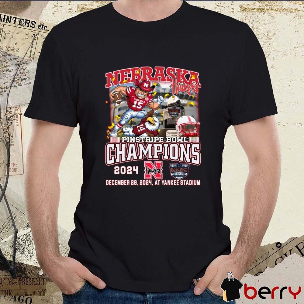 Nebraska Cornhuskers Pinstripe Bowl Champions 2024 December 28 2024 At Yankee Stadium Mascot t-shirt