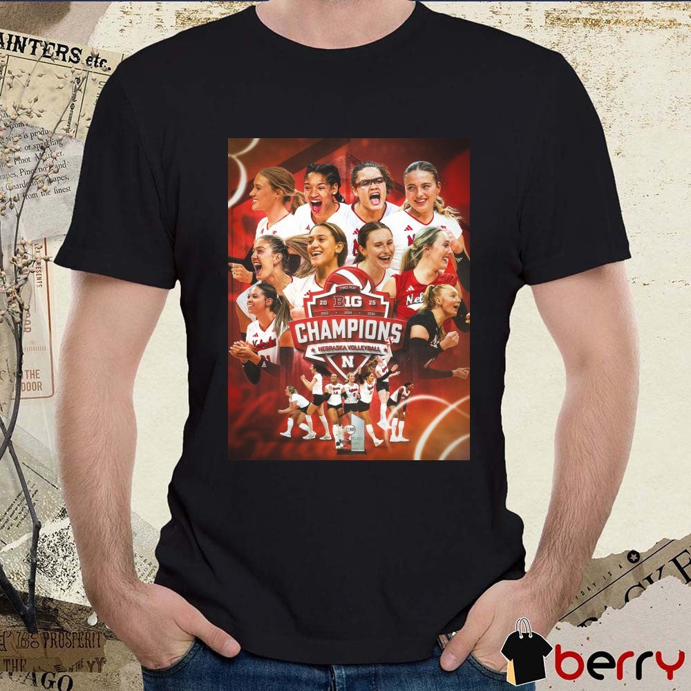 Nebraska Cornhuskers Volleyball 2025 B1g Three-peat Big Ten Champions Poster t-shirt