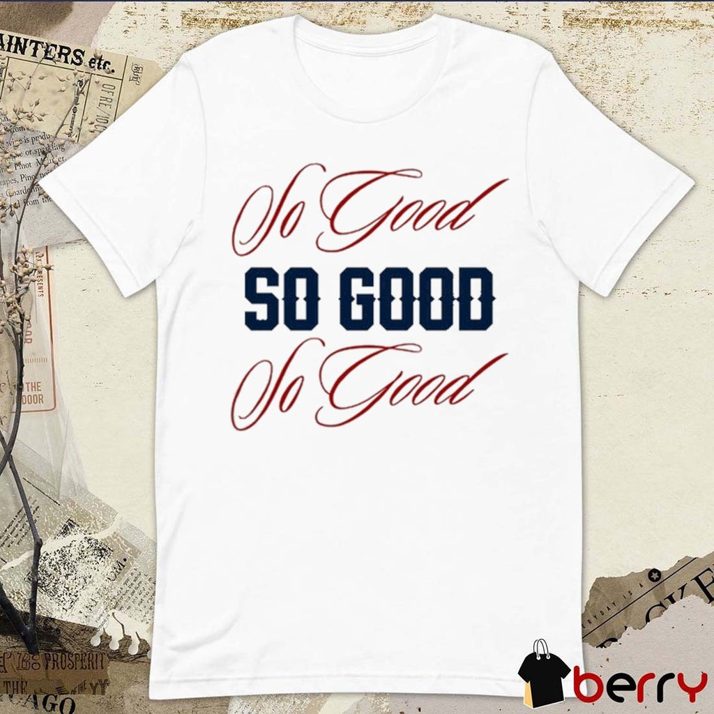 New 8Th Inning Boston So Good 2025 t-shirt