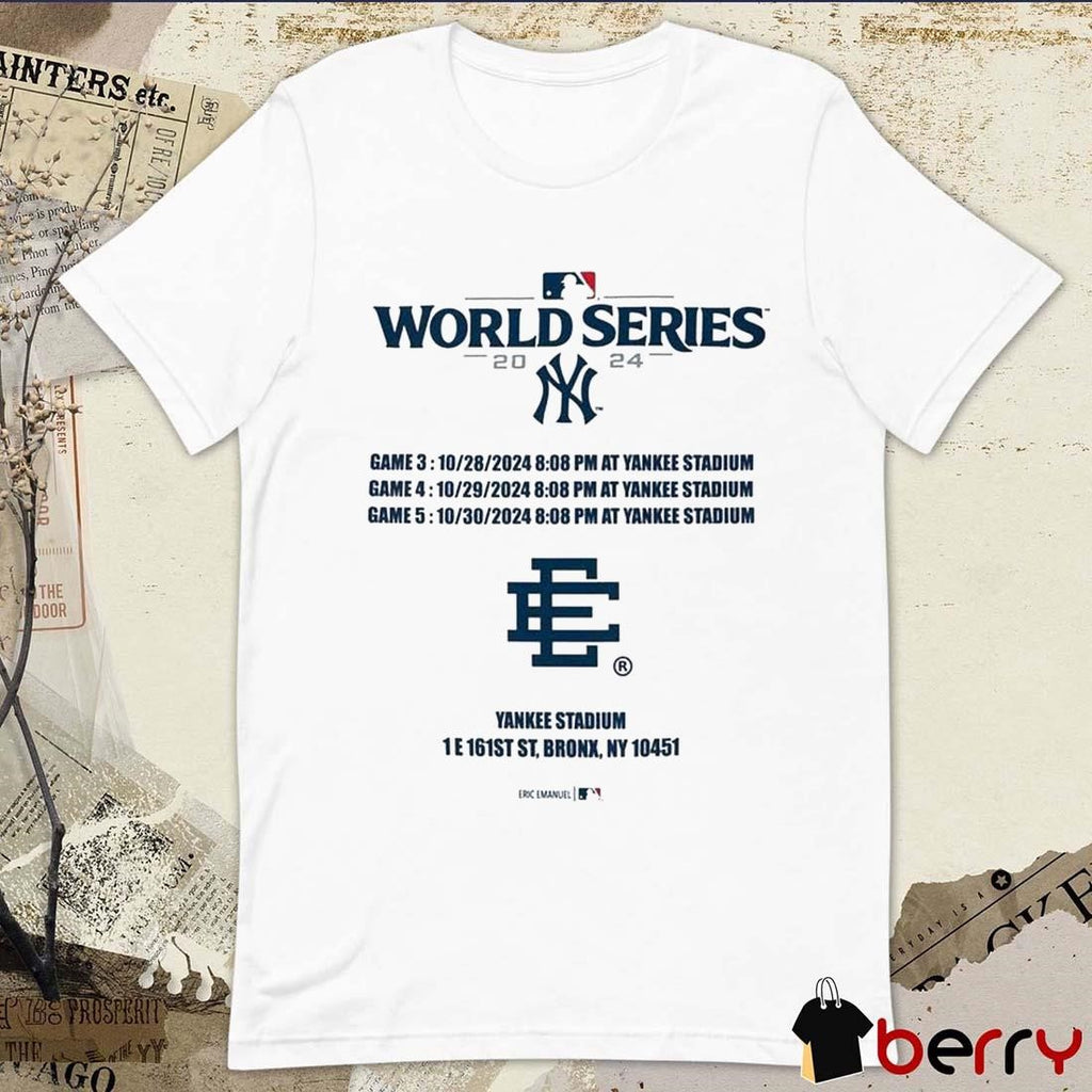 New York Yankees MLB World Series 2024 Game 4 10-29 Game 5 10-30 At Yankee Stadium t-shirt