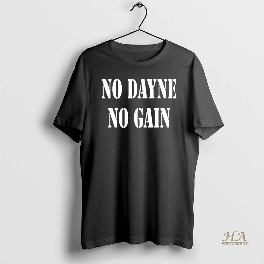 Official No Dayne No Gain Ron Dayne