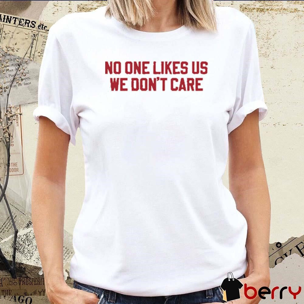 No One Likes Us PHL Philadelphia Philly t-shirt