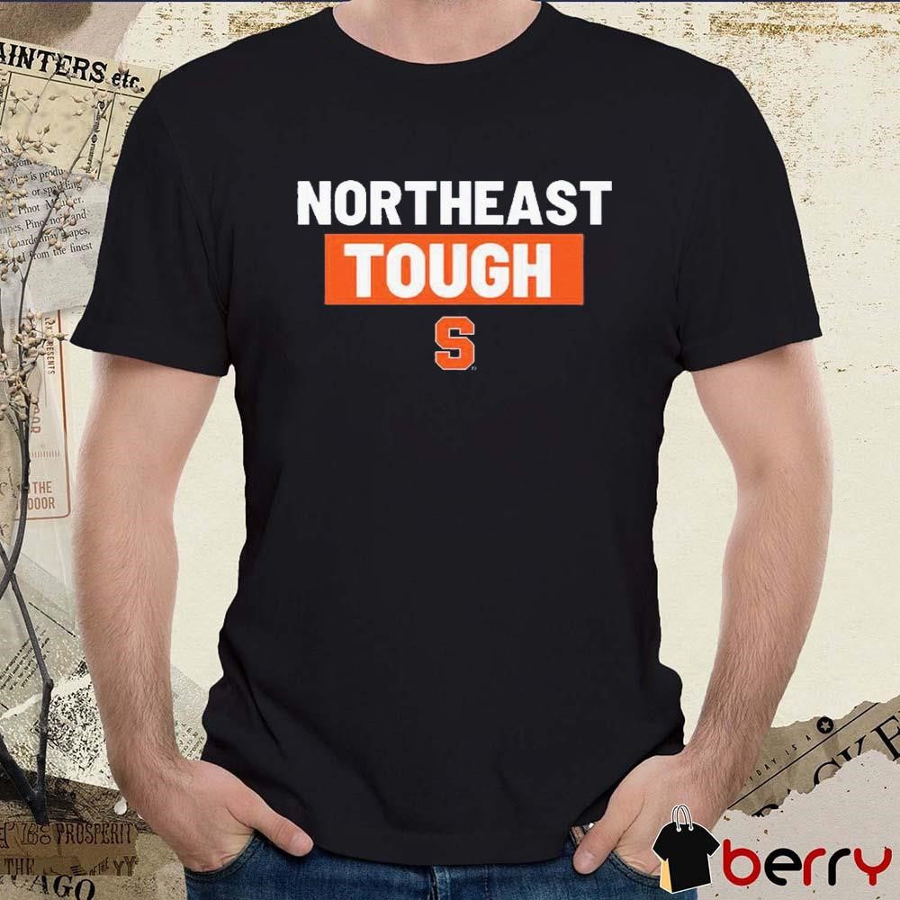 Northeast Tough Syracuse Football t-shirt