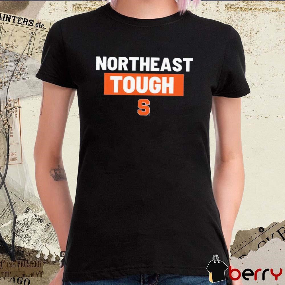 Northeast Tough Syracuse Football t-shirt