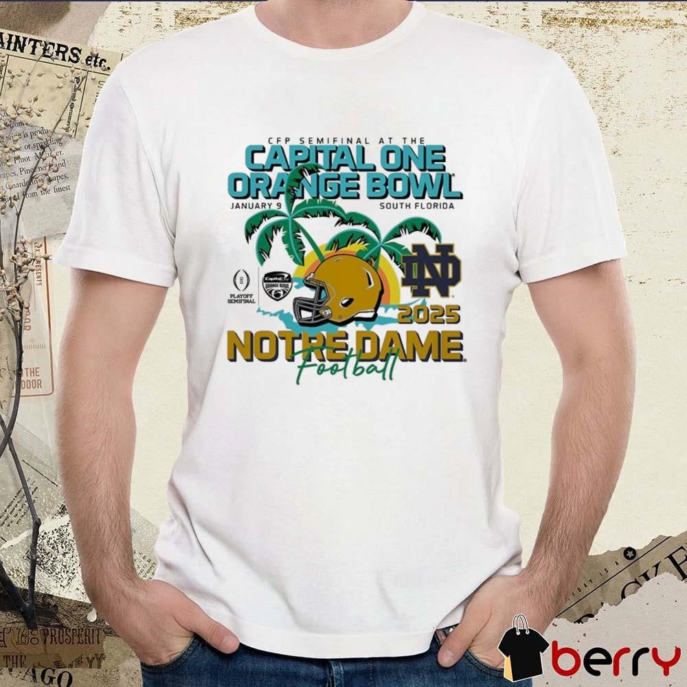 Notre Dame Fighting Irish Football CFP Semifinal At The 2025 Capital One Orange Bowl Bound Jan 9 South Florida Helmet t-shirt