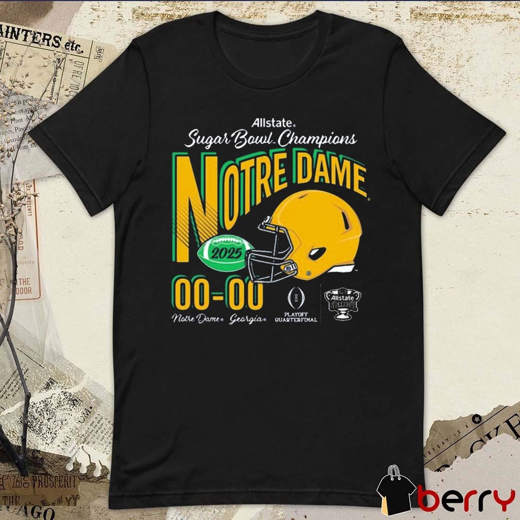 Notre Dame Fighting Irish Vs Georgia Bulldogs Playoff Quarterfinal 2025 Allstate Sugar Bowl Champions Football Score Helmet t-shirt