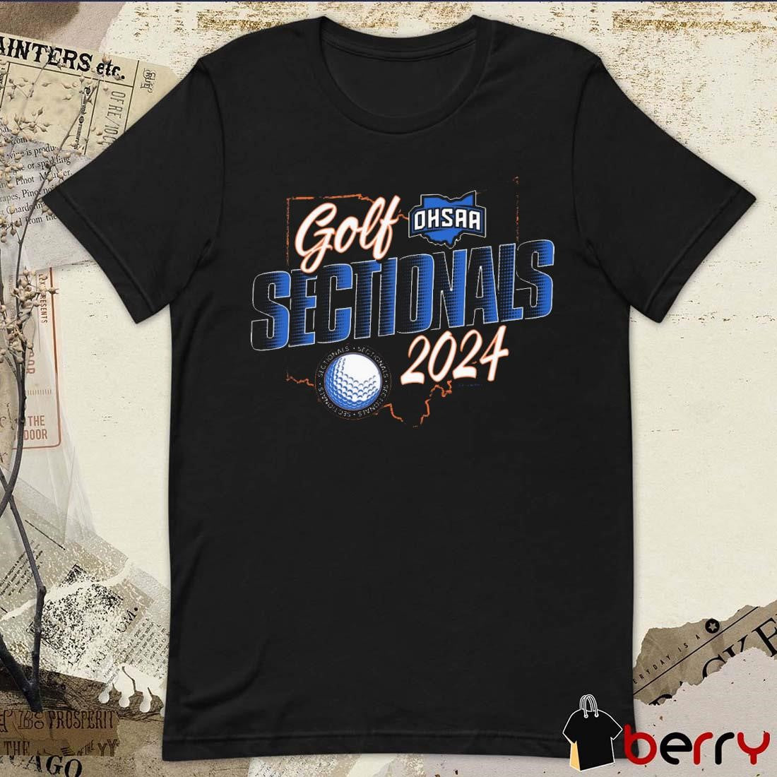 OHSAA Ohio High School Athletic Association Boys Golf Sectionals 2024 t-shirt