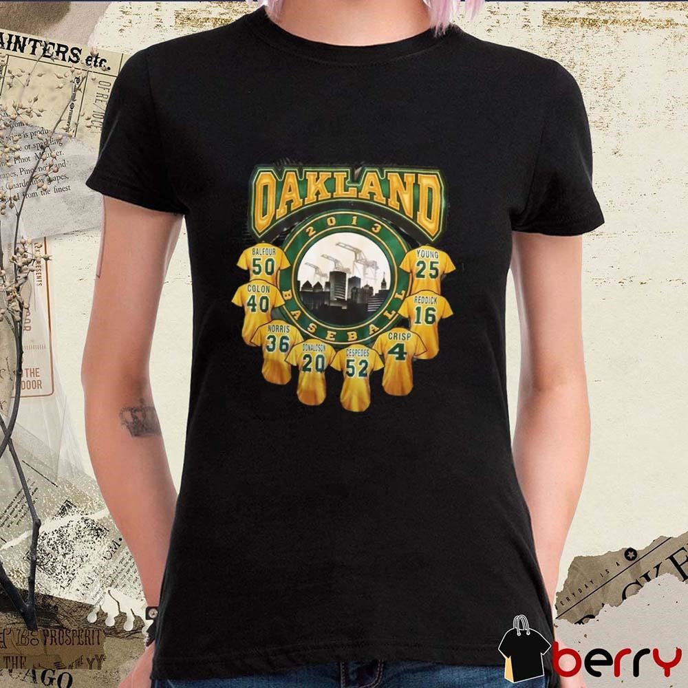 Oakland Athletics A’s 2013 Baseball Team Jerseys t-shirt