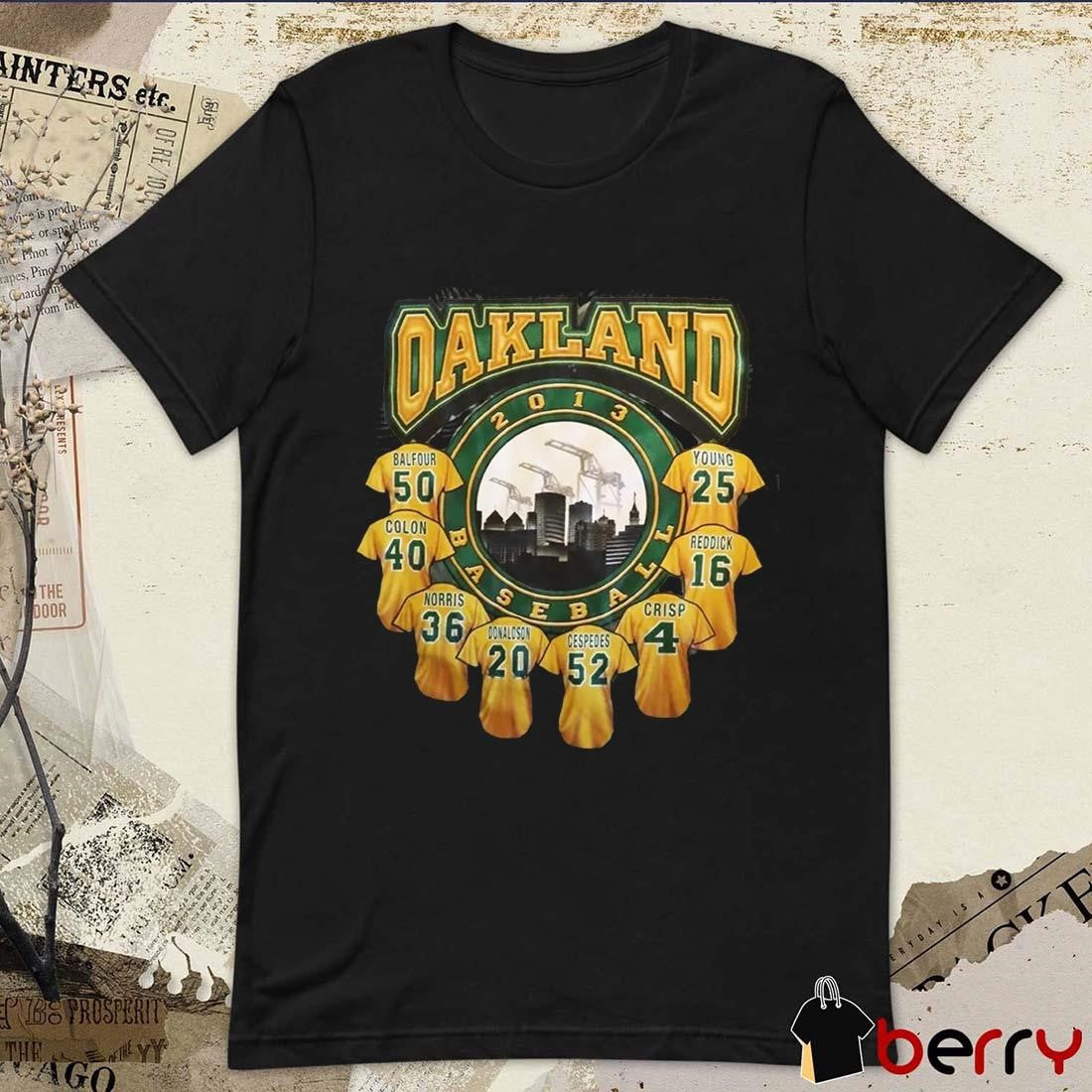 Oakland Athletics A’s 2013 Baseball Team Jerseys t-shirt