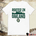 Oakland Athletics Rooted In Oakland MLB t-shirt