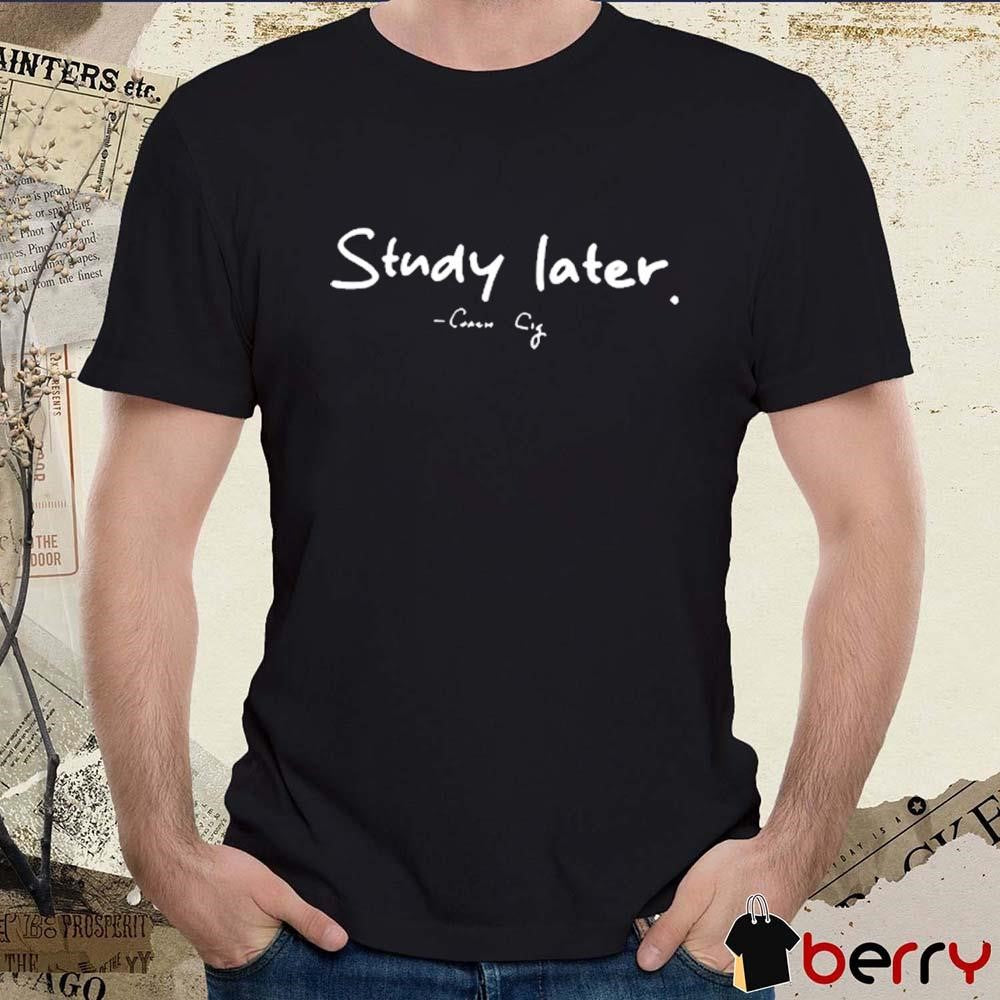 Obvious Study Later 2024 t-shirt