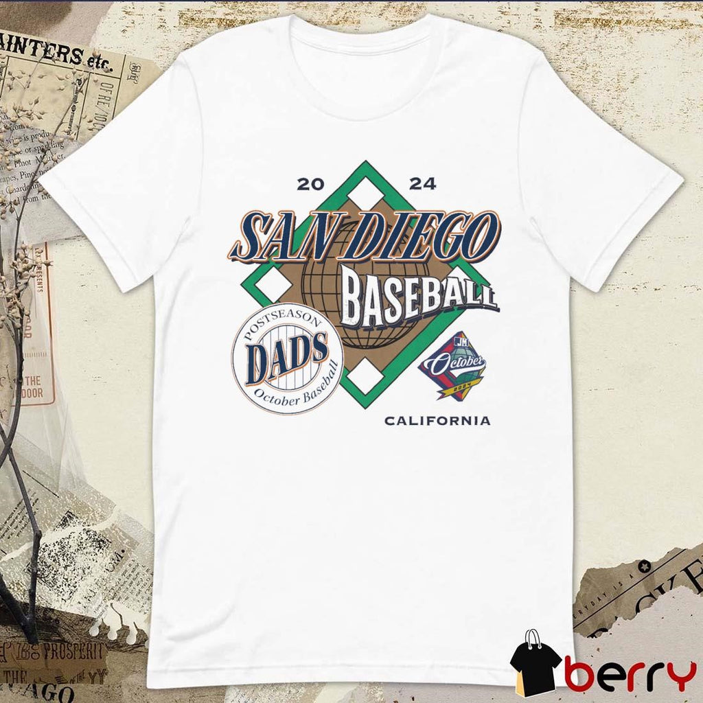 October In San Diego Postseason October Baseball Dads 2024 t-shirt