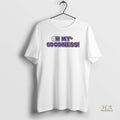 Official Oh My Goodness Toronto Blue Jays