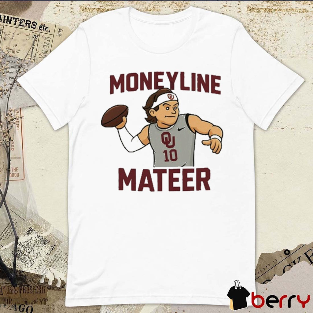 Oklahoma Sooners Baum Moneyline Mateer John Mateer NCAA 2025 t-shirt