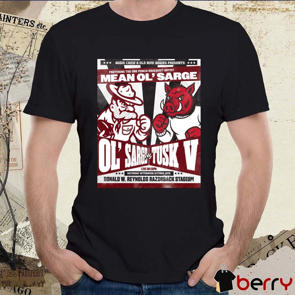 Ol’ Sarge Vs Tusk V October 18th 2025 Donald W. Reynolds Razorback Stadium Poster t-shirt