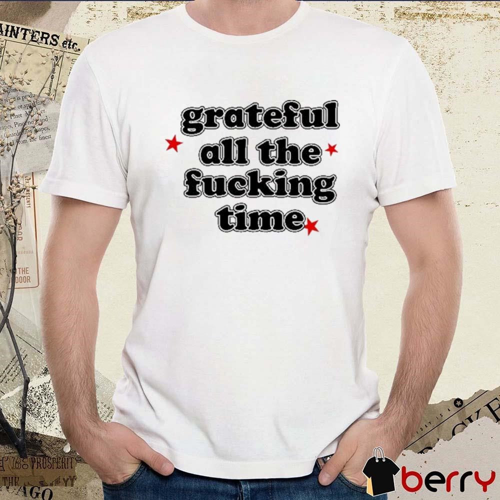 Olivia Rodrigo Grateful All The Fucking Time t-shirt