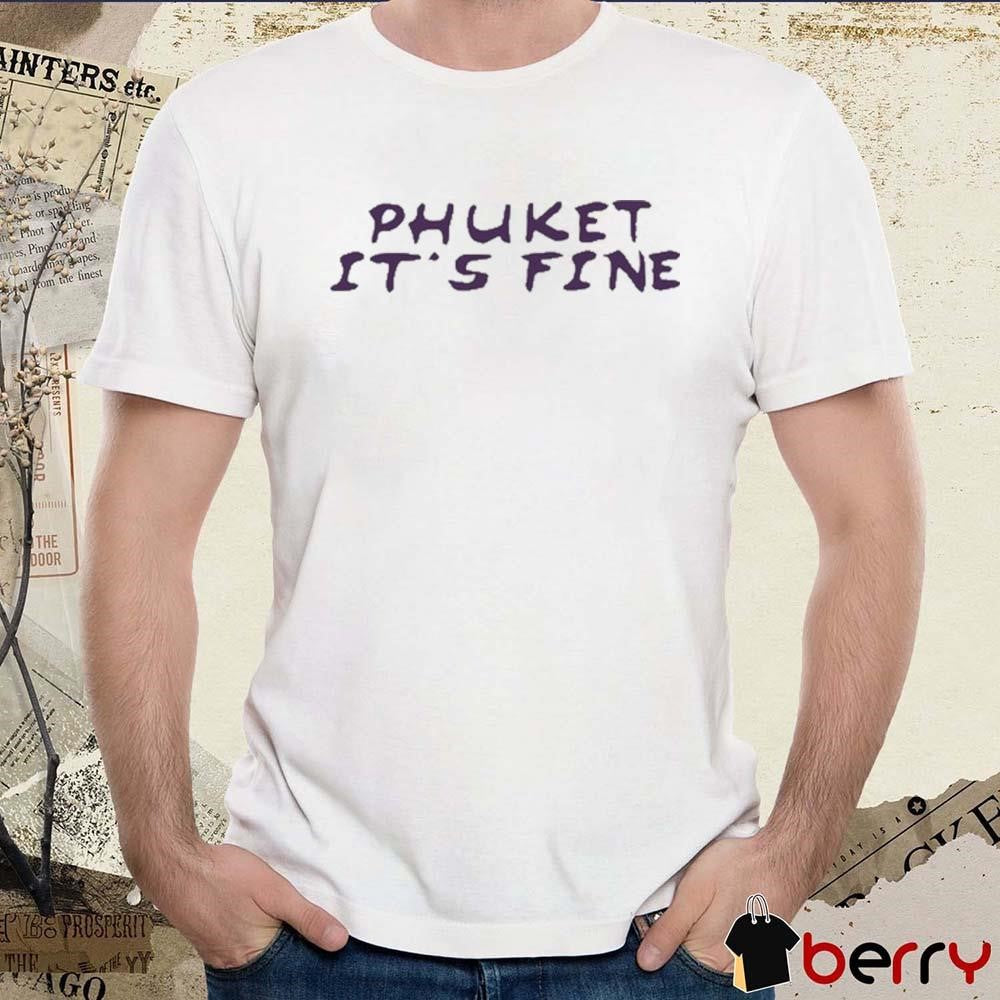 Olivia Rodrigo Phuket It’s Fine t-shirt
