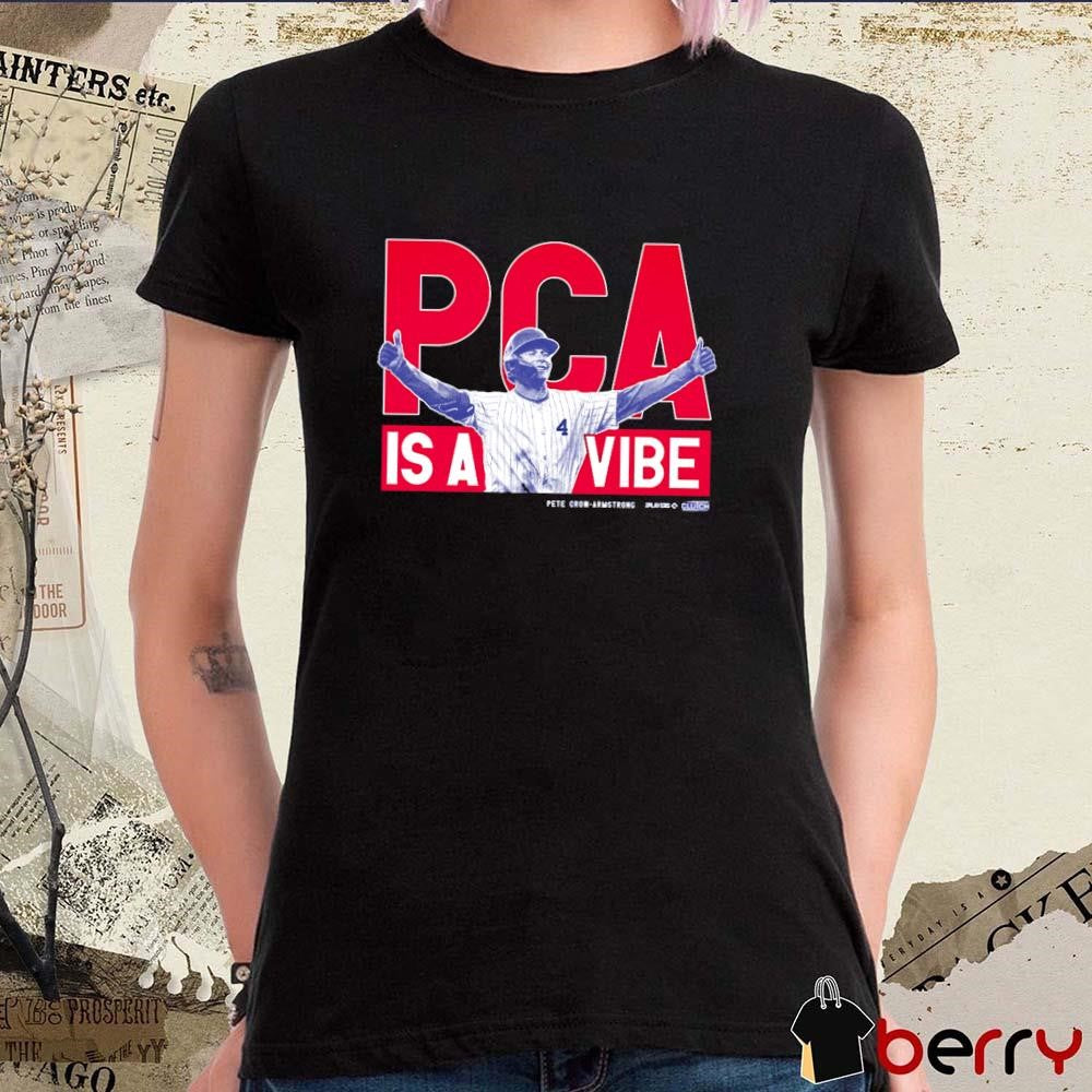 PCA Is A Vibe Pete Crow-Armstrong Chicago Cubs MLBPA 2025 t-shirt