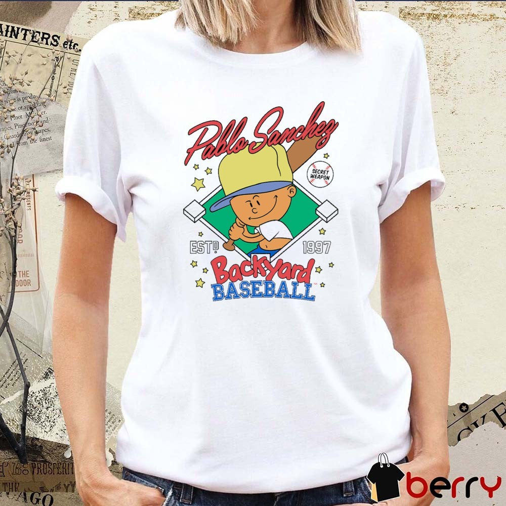 Pablo Sanchez Backyard Baseball Sports Secret Weapon Est 1997 t-shirt