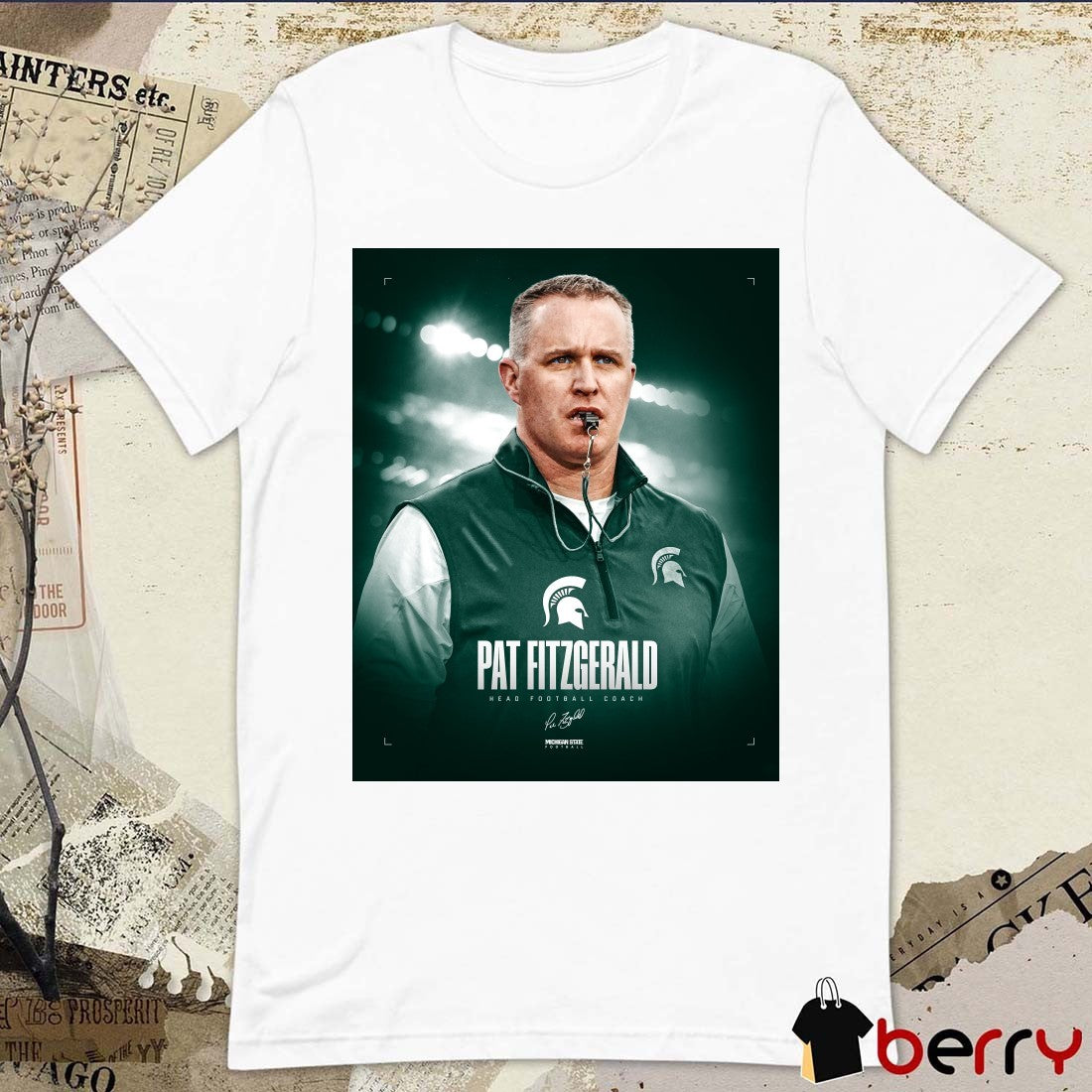 Pat Fitzgerald New Head Football Coach Michigan State Spartans Signature Poster shirt
