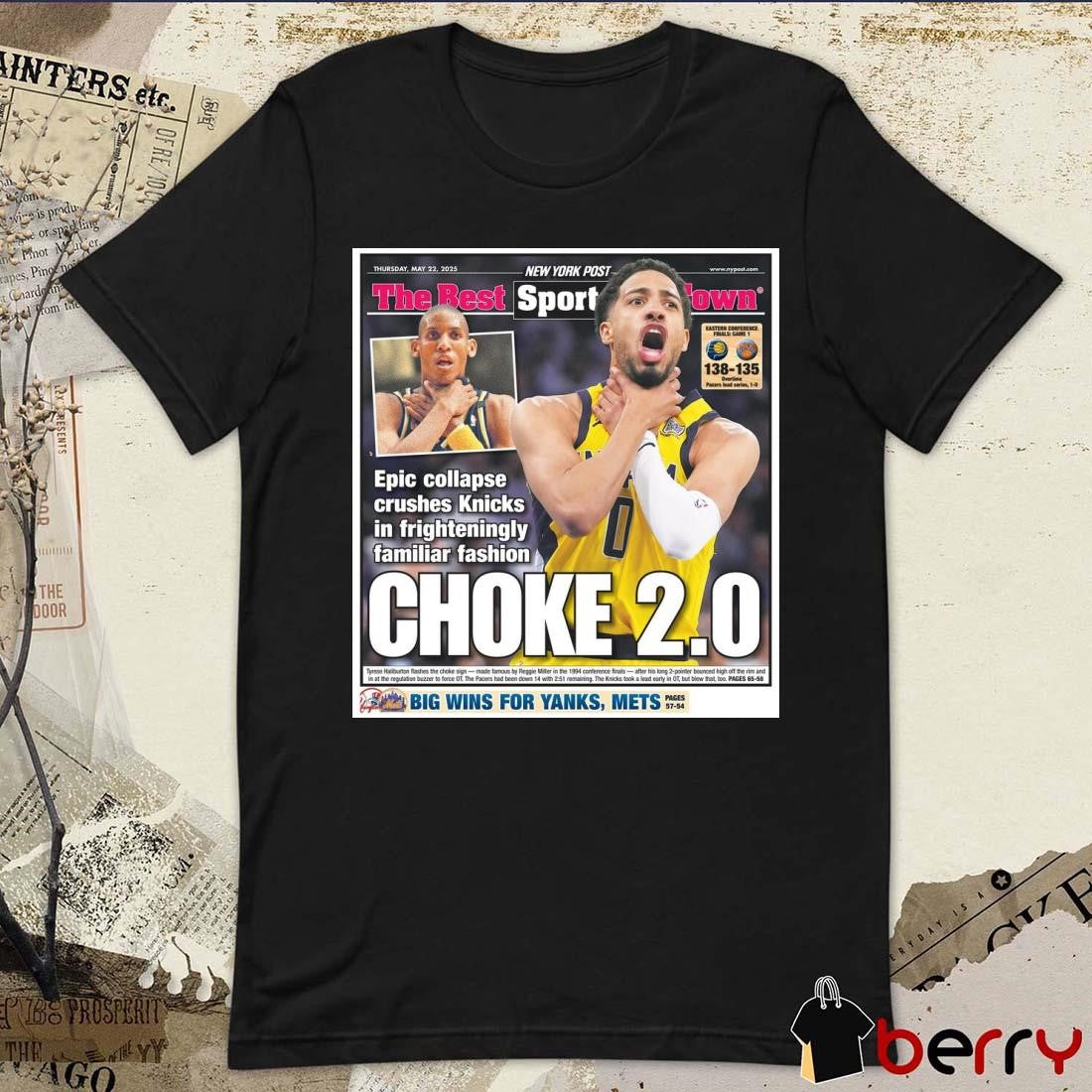 Paul Pierce Wearing New York Post Tyrese Haliburton Choke 2.0 Big Wins For Yanks Mets Poster t-shirt