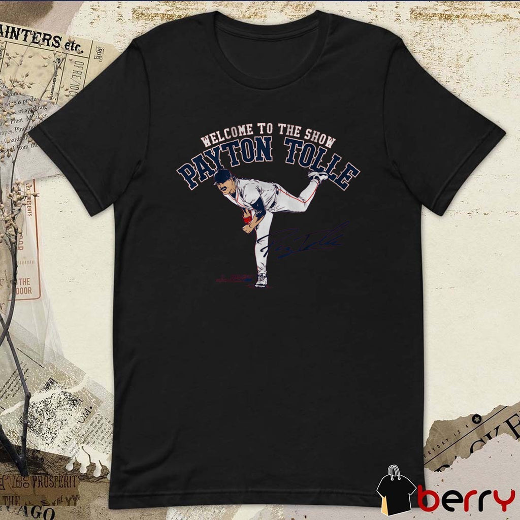 Payton Tolle Welcome to the Show Boston Red Sox MLB Signature t-shirt