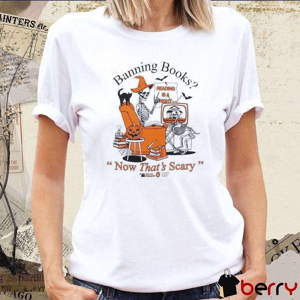 Penguin Random House Banning Books Now That’s Scary Reading Is A Right Halloween 2025 t-shirt