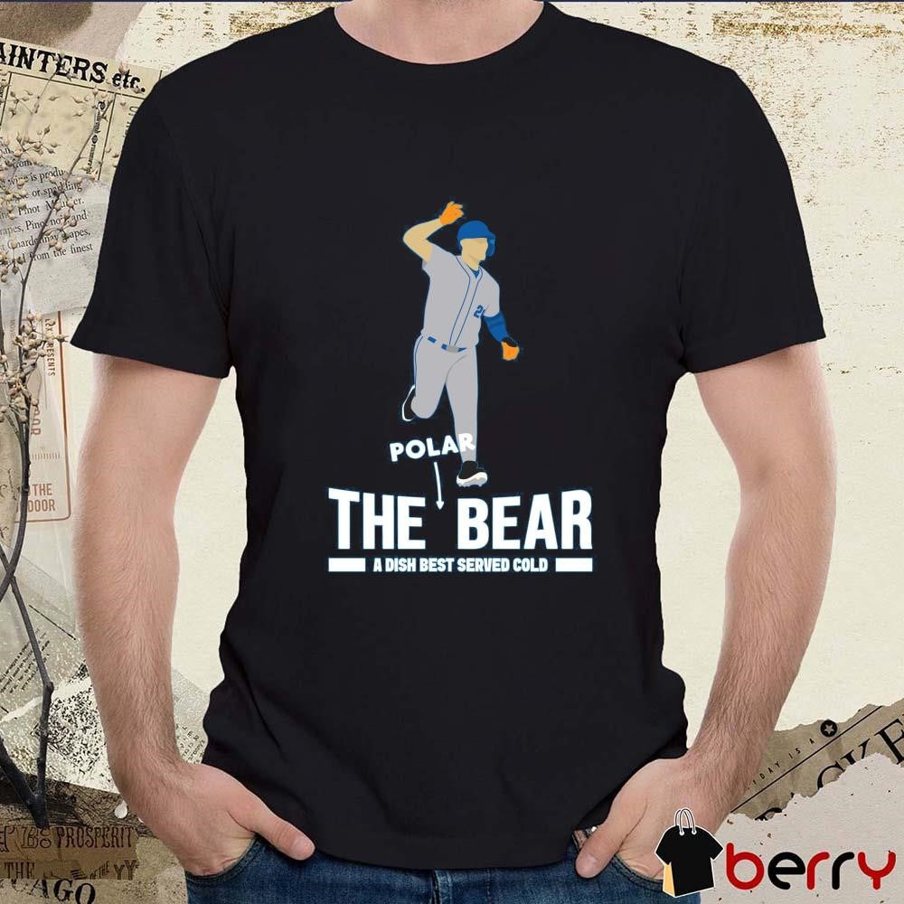 Pete Alonso Polar The Bear A Dish Best Served Cold t-shirt