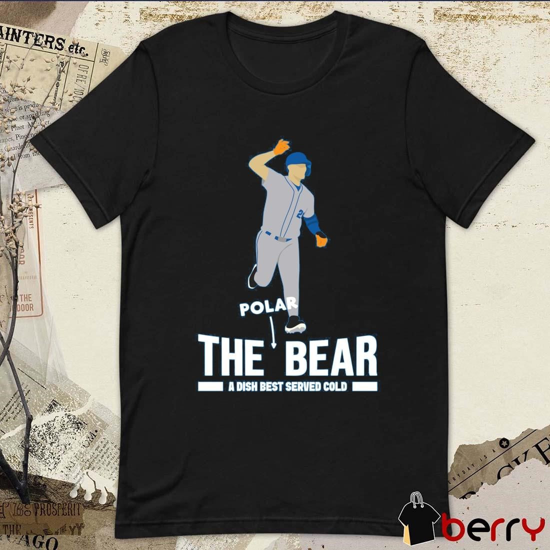 Pete Alonso Polar The Bear A Dish Best Served Cold t-shirt
