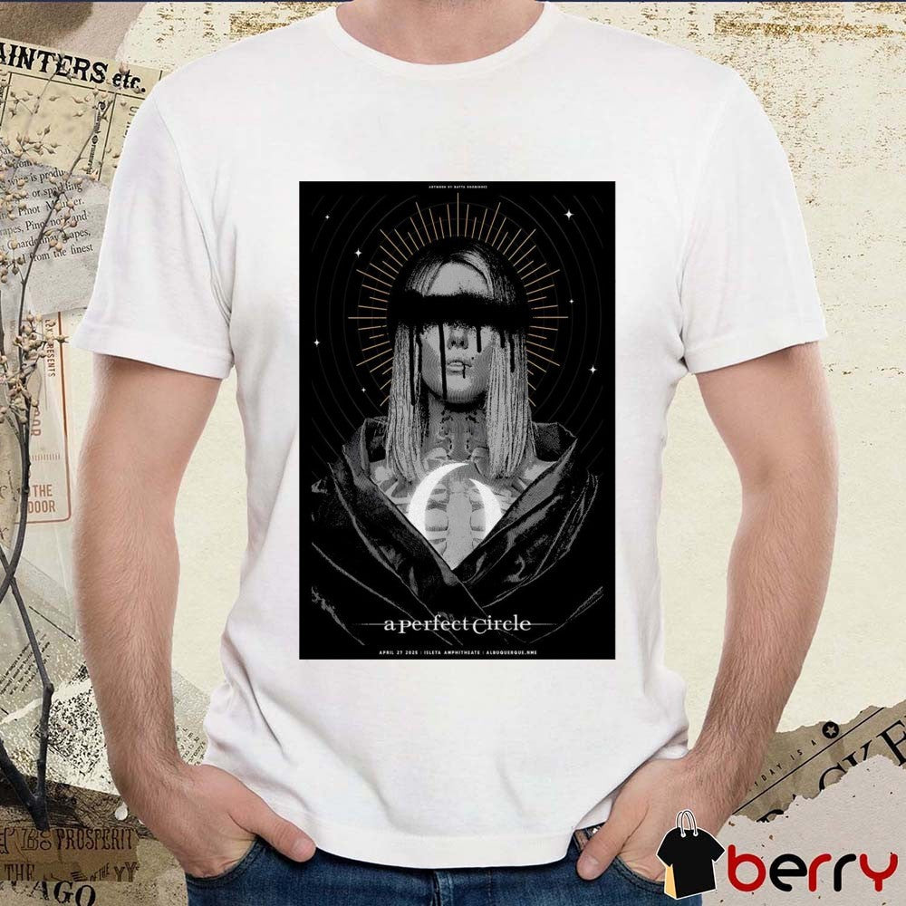 Poster A Perfect Circle Isleta Amphitheater Albuquerque NM April 27th 2025 t-shirt