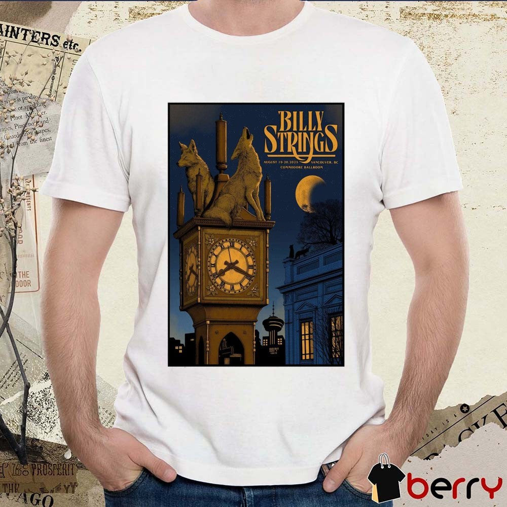 Poster Billy Strings Commodore Ballroom In Vancouver BC August 19 2025 t-shirt
