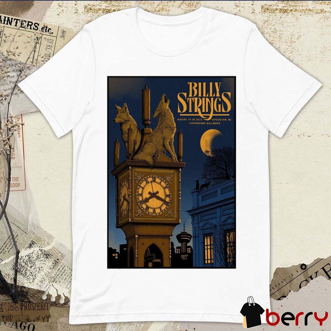 Poster Billy Strings Commodore Ballroom In Vancouver BC August 19 2025 t-shirt