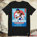 Poster Chicago Cubs Baseball Shota Imanaga 2025 Opening Day Starter MLB Tokyo Series 2025 t-shirt
