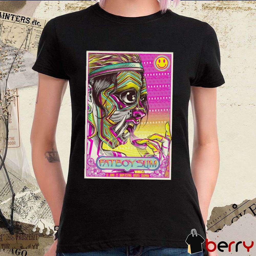 Poster Fatboy Slim June 1 2025 Baum Festival In Bogotá Colombia t-shirt