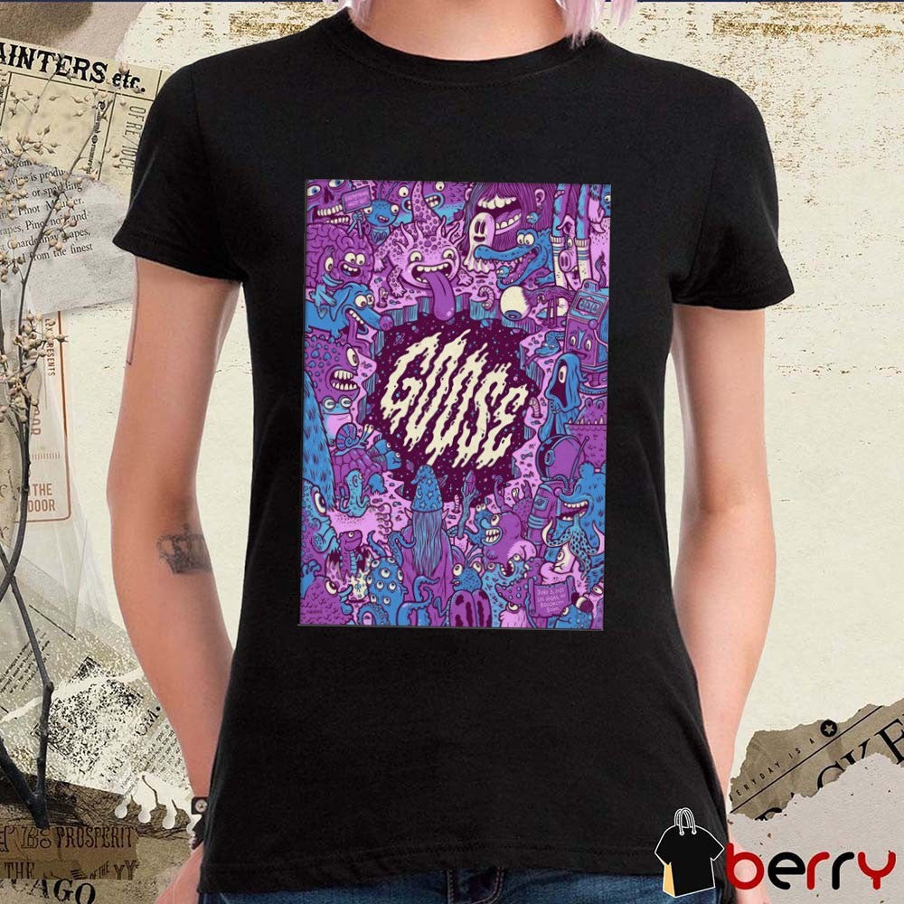 Poster Goose At Brooklyn Bowl On June 3 2025 Everything Must Go t-shirt