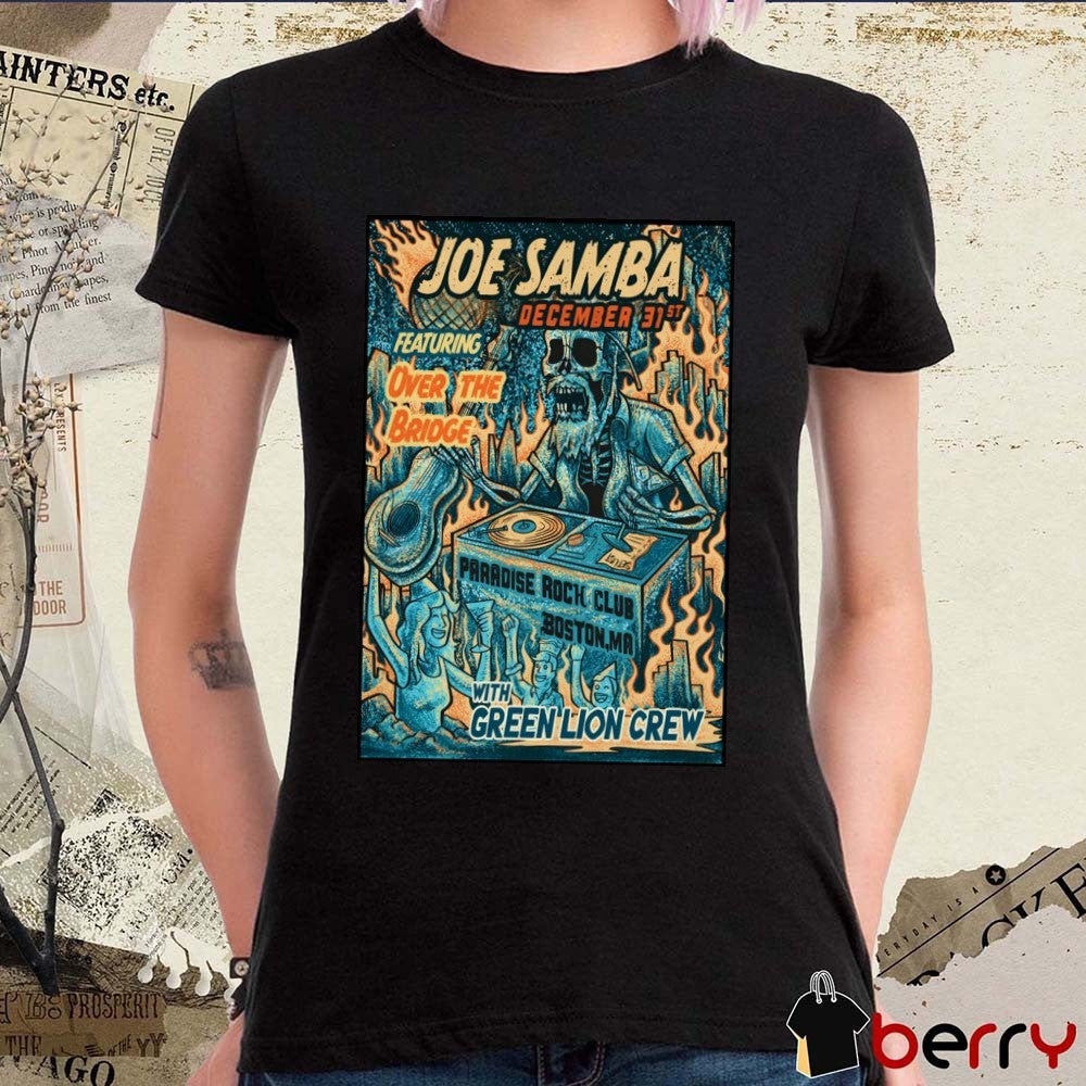 Poster Joe Samba Paradise Rock Club In Boston MA December 31 2025 t-shirt