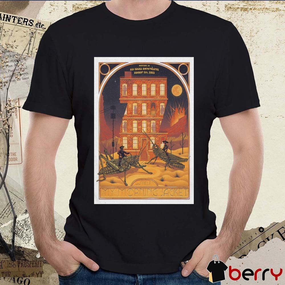 Poster My Morning Jacket Red Rocks Amphitheatre In Morrison CO August 15 2025 t-shirt